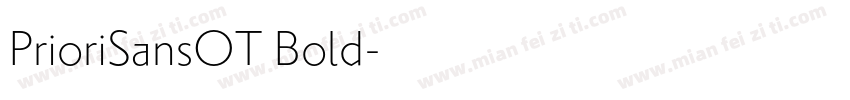 PrioriSansOT Bold字体转换